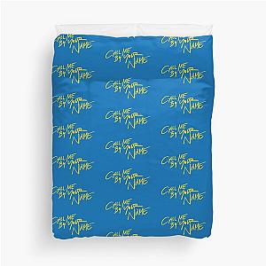 Call Me By Your Name Duvet Cover