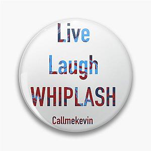 Live Laugh Pin