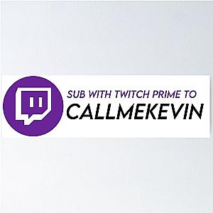 Twitch Prime Callmekevin Poster