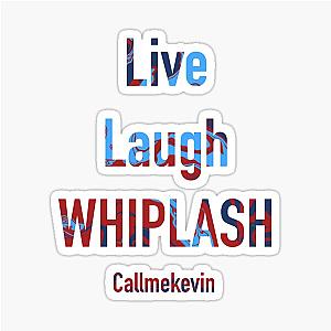 Live Laugh Sticker