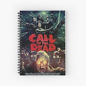 Call of the dead Spiral Notebook