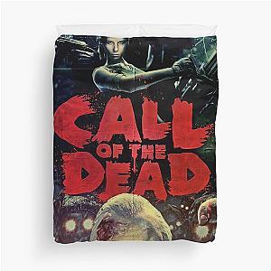 Call of the dead Duvet Cover