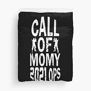 Funny 2021 call of momy Duvet Cover