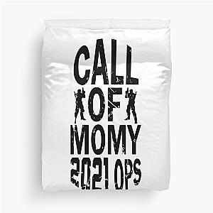 Funny 2021 call of momy Duvet Cover