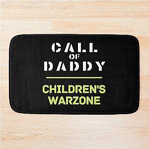 CALL OF DADDY CHILDREN'S WARZONE Bath Mat