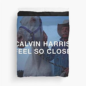 Calvin Harris feel so close Duvet Cover