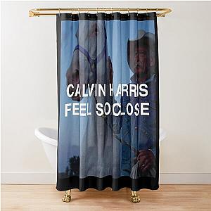 Calvin Harris feel so close Shower Curtain