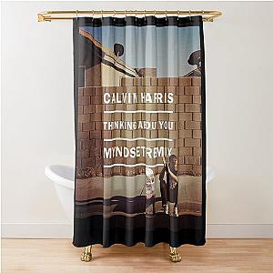 Calvin Harris thinking about you Shower Curtain