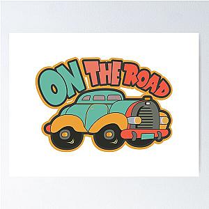 On the Road (again) - Canned Heat, traveler, Classic Cars Poster