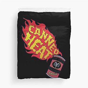 Canned Heat Duvet Cover