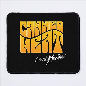 Canned Heat  	 Mouse Pad