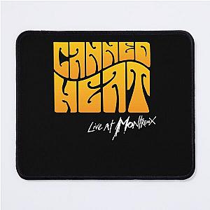 Canned Heat Mouse Pad