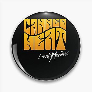 Canned Heat Pin