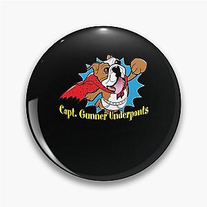 Special Present Gunner Captain Underpants Pin