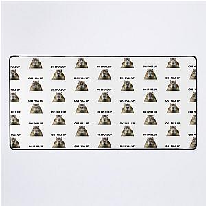 Capybara Meme - Ok I Pull Up Desk Mat