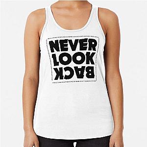 Never Look Back T Shirt Hipster Cara Delevingne Racerback Tank Top
