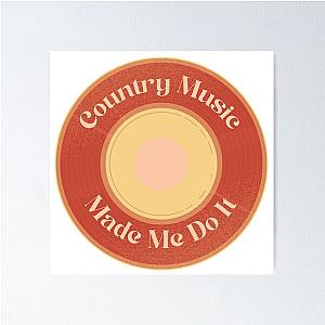 Carly Pearce Country Music Made Me Do It  Poster