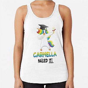 Carmella Nailed It Dabbing Unicorn Graduate Graduation Gift For Carmella College Racerback Tank Top