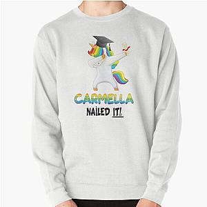 Carmella Nailed It Unicorn Graduate - College Gift For University Pullover Sweatshirt