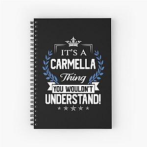 Carmella Name T Shirt 2 Gift Item Tee Spiral Notebook