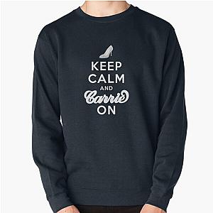 Keep Calm and Carry On Pullover Sweatshirt