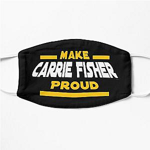 Make Carrie Fisher Proud Flat Mask