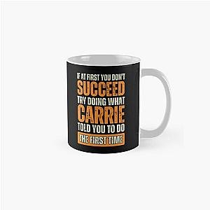 Carrie Personal Funny Classic Mug