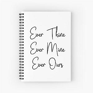 SATC, Carrie and Mr Big quotes - ever thine, ever mine, ever ours Spiral Notebook