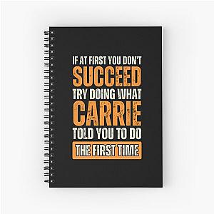 Carrie Personal Funny Spiral Notebook