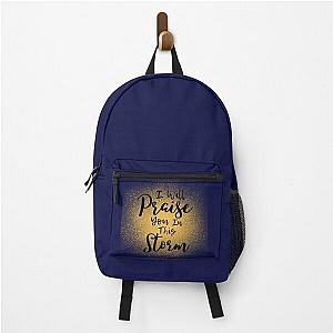 I Will Praise You In This Storm, Casting Crowns Backpack