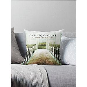 Casting Crowns the altar and the door Throw Pillow