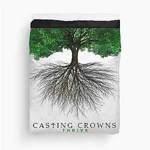 Casting Crowns thrive Duvet Cover