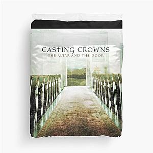 Casting Crowns the altar and the door Duvet Cover