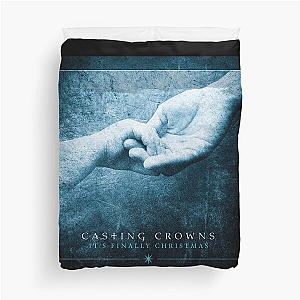 Casting Crowns its finally christmas Duvet Cover