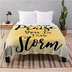 I Will Praise You In This Storm, Casting Crowns Throw Blanket