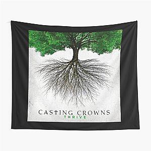 Casting Crowns thrive Tapestry