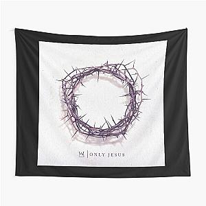 Casting Crowns only jesus Tapestry