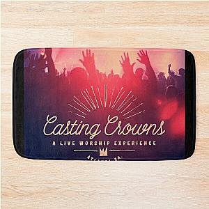 Casting Crowns a live worship experience Bath Mat