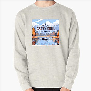 Cast First, Chill Later Cast N Chill Sweatshirts