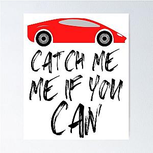 Catch Me If You Can - Entrepreneur Lamborghini Design Poster