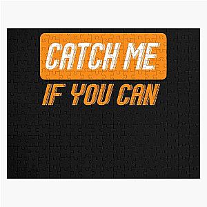 Mens Favorite Catch Me If You Can Svg Jigsaw Puzzle