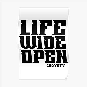 Cboystv Merch Life Wide Open Poster RB1810