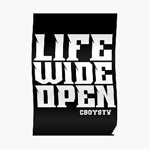 Cboystv Merch Life Wide Open Poster RB1810