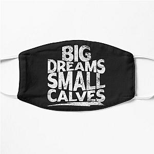 Chris Bumstead Face Masks - big dreams small calves cbum Flat Mask RB2-2704