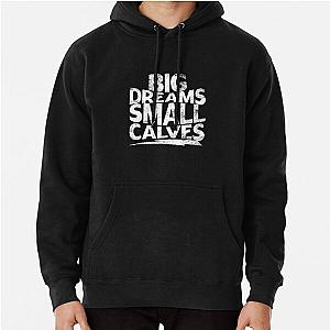 Chris Bumstead Hoodies - big dreams small calves cbum Pullover Hoodie RB2-2704