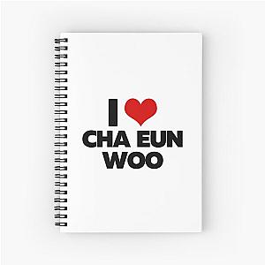 I Love Cha Eun woo	 Spiral Notebook