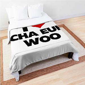 I Love Cha Eun woo	 Comforter