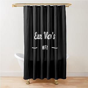 Cha Eun Woo wifey Shower Curtain