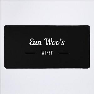 Cha Eun Woo wifey Desk Mat