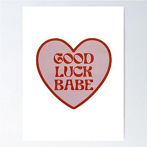 Chappell Roan Good Luck Babe Poster